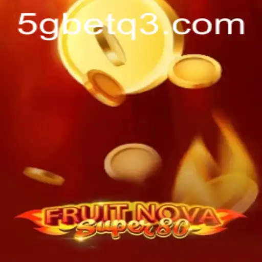 Descubra o Fascinante Mundo de FruitNovaSuper80 na 5gbet.com